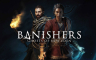 Igrica "Banishers: Ghosts of New Eden" odgođena za iduću godinu