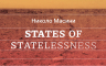Izložba Nikola Masinija "States of Statelessness" u MSU RS
