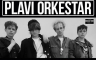 Plavi orkestar se vraća: Nakon 35 godina ponovno u Zagrebu