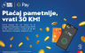 Plaćaj pametnije, vrati 30 KM! Kampanja Nove banke za korisnike Google Pay aplikacije